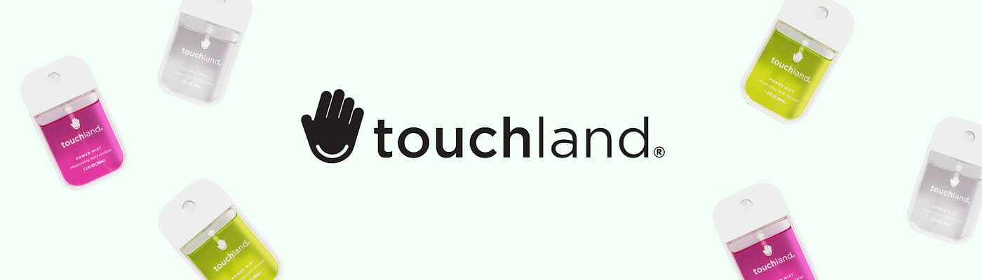 Touchland Touchland