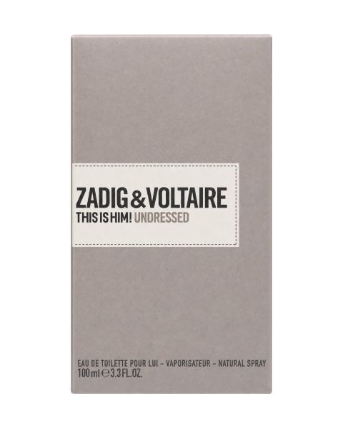 Zadig And Voltaire This Is Him! Undressed EDT