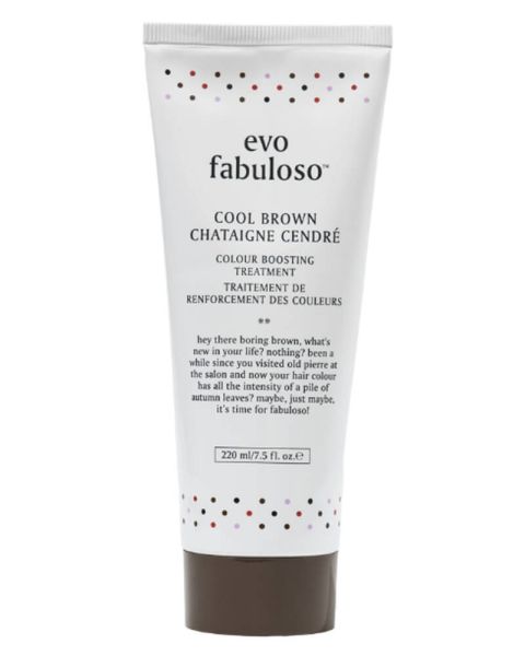 EVO Fabuloso Cool Brown Chataigne Cendré Colour Boosting Treatment EVO Fabuloso Cool Brown Chataigne Cendré Colour Boosting Treatment