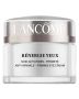 Lancome Rénergie Yeux - Anti-wrinkle Firming Eye Cream* 15 ml Lancome Rénergie Yeux - Anti-wrinkle Firming Eye Cream* 15 ml